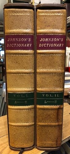 A Dictionary of the English Language : In which the Words are deduced from their Originals and Il...