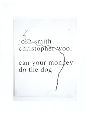 Can Your Monkey Do the Dog (Signed First Edition)