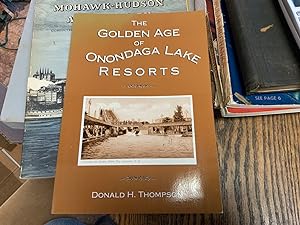 GOLDEN AGE OF ONONDAGA LAKE RESORTS