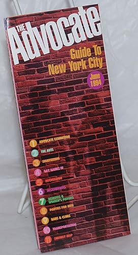 The Advocate Guide to New York City June 1994 [brochure]
