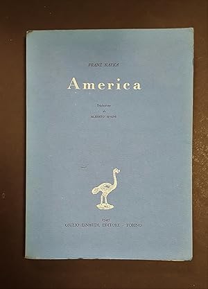 Franz Kafka. America. Einaudi. 1945 - I