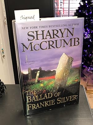 The Ballad of Frankie Silver (signed] [first printing]