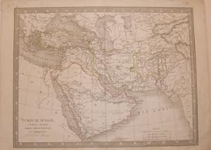Turquie D'Asie, Arabie, Perse, Caboul, Beloutchistan, Et Turkestan.