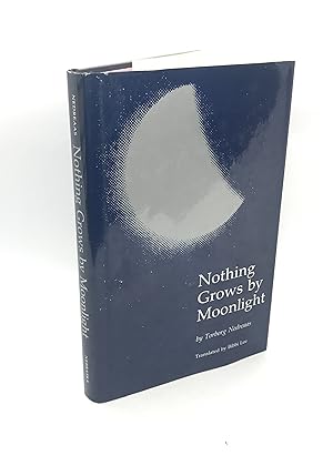 Nothing Grows by Moonlight (European Women Writers) (First English Lang. Edition)