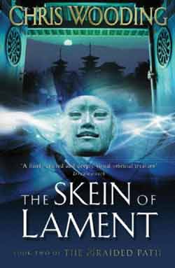 THE SKEIN OF LAMENT: BOOK TWO OF THE BRAIDED PATH (SIGNED)