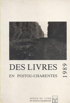 Des livres en Poitou-Charentes. 1989.