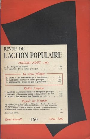 Revue de l'Action populaire. N° 160. La société politique, Réalités françaises Juillet-Août 1962.