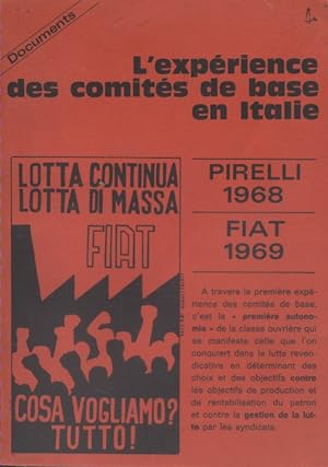 L'expérience des comités de base en Italie. Pirelli 1968. Fiat 1969.