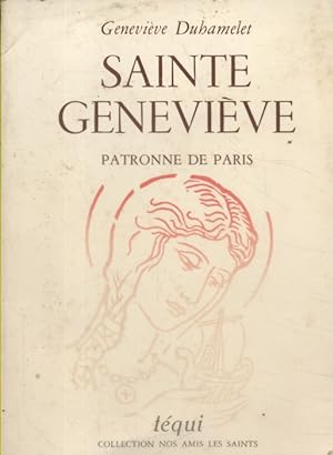Sainte Geneviève, patronne de Paris.