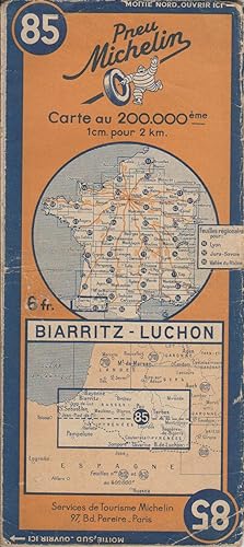 Ancienne Carte Michelin N° 85 : Biarritz - Luchon. (Couverture en partie manquante). Carte au 200...