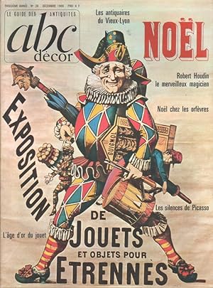 ABC décor N° 26. les antiquaires du vieux-Lyon - Noël - Robert Houdin - Noël chez les orfèvres - ...