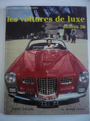 Les voitures de luxe - années 50