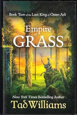 Empire of Grass: Book Two of The Last King of Osten Ard (Last King of Osten Ard 2)
