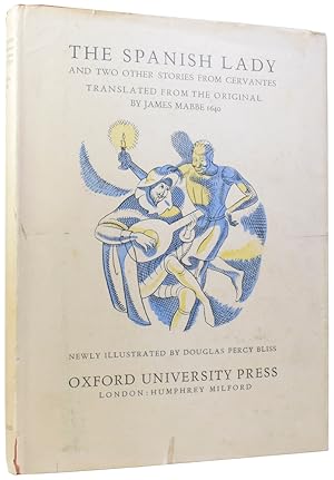 The Spanish Ladie, and two other stories from Cervantes translated from the original by James Mab...
