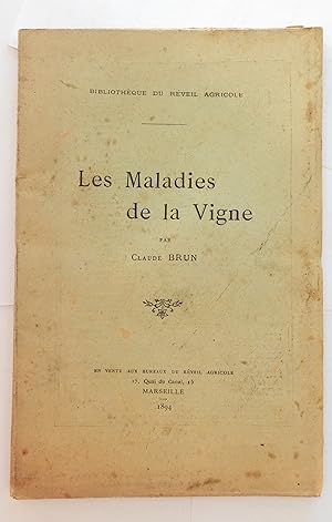 Les Maladies de la vigne par Claude Brun.
