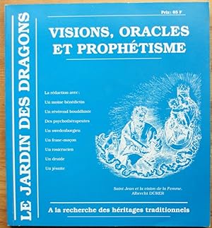 Le jardin des dragons n°4 - Visions, oracles et prophétisme