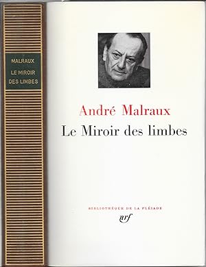 André Malraux - Le Miroir des limbes