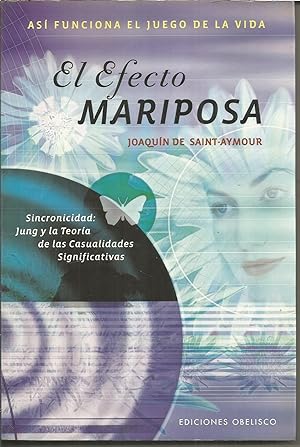 EL EFECTO MARIPOSA -ASI FUNCIONA EL JUEGO DELA VIDA -Sincronicidad - Jung y la Teoría de las Casu...