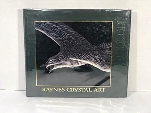 The Cutting Edge: Raynes Crystal Art