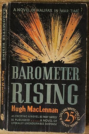 Barometer Rising (Canadiana; Mainstream Fiction; (1941; Collins White Circle Pocket Edition #75)