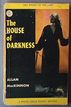 The House of Darkness (Mystery; 1st paperback;. (Canadian Collins White Circle # 351).