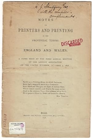 Notes on printers and printing in the provincial towns of England and Wales