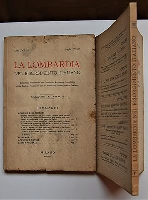 LA LOMBARDIA NEL RISORGIMENTO ITALIANO. ANNO XVII. GENNAIO E LUGLIO 1932.