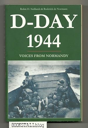 D-Day 1944 : Voices From Normandy