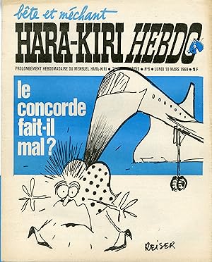 "HARA-KIRI HEBDO N°6 du 10/3/1969 (complet)" REISER : Le CONCORDE fait-il mal ?