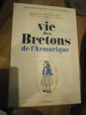 Breiz-Izel ou vie des bretons de l'Armorique