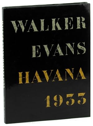 Walker Evans: Havana 1933
