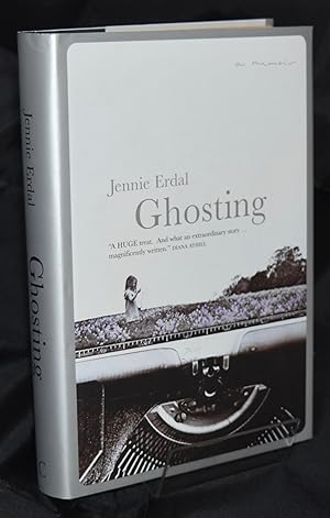 Ghosting: A Double Life. First Edition. First Printing
