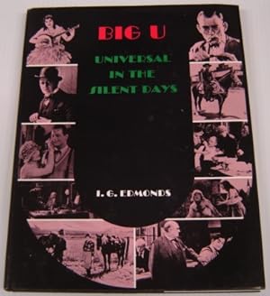 Big U: Universal in the Silent Days