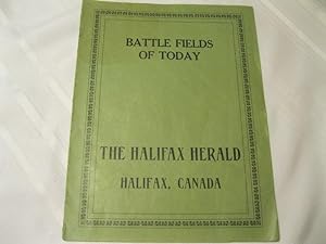 Battle Fields of Today Distributed by the Halifax Herald in Halifa Nova Scotia