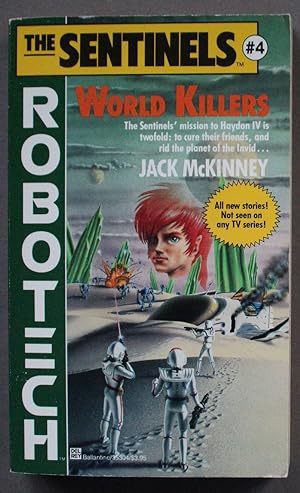 WORLD KILLERS. (Robotech -- THE SENTINELS SERIES #4 );