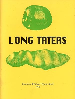 Long Taters: Jonathan Williams' Quote Book 1994