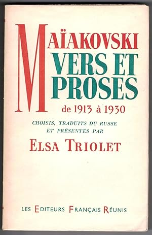 Vers et proses de 1913 à 1930 choisis, traduits et présentés par Elsa Triolet.