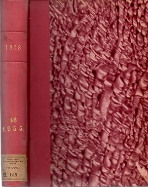 ISIS Volume 46 1955 An international review devoted to the history of science and its cultural in...