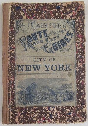 The City of New York. A Complete Guide [Taintor's Route and City Guides]