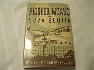 Pioneer Monks in Nova Scotia