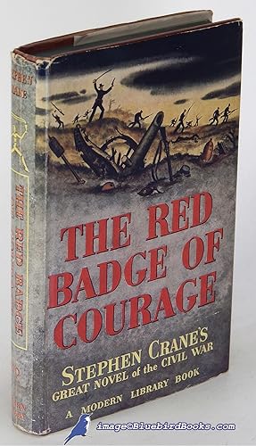 The Red Badge of Courage: An Episode of the American Civil War (Modern Library #130.4)