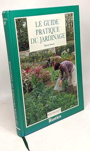 Le guide pratique du jardinage