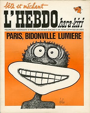"L'HEBDO HARA-KIRI N°50 du 12/1/1970 (complet)" Gébé : PARIS, BIDONVILLE LUMIÈRE