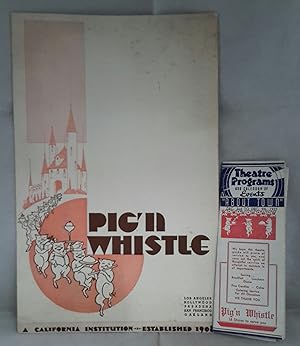 Pig'N Whistle. 1937 Menu with Complimentary Folding Theatre Program Loosely Inserted.