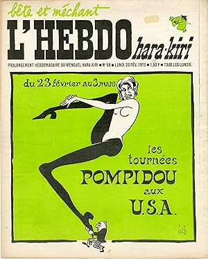 "L'HEBDO HARA-KIRI N°56 du 23/2/1970 (complet)" Gébé : les tournées POMPIDOU aux U.S.A.