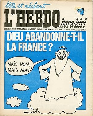 "L'HEBDO HARA-KIRI N°61 du 30/3/1970" WOLINSKI : DIEU ABANDONNE-T-IL LA FRANCE ? / REISER : DE GA...