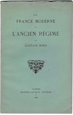 La France moderne et l'Ancien Régime
