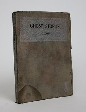Ghost Stories (Selected)