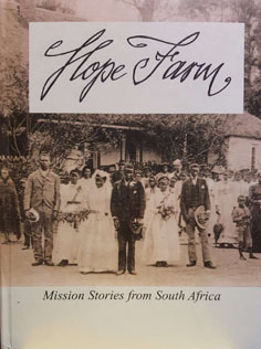 Hope Farm: Mission Stories from South Africa