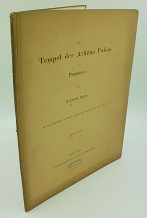 Der Tempel der Athena Polias zu Pergamon : Aus den Abhandlungen der Königl. Akademie der Wissensc...